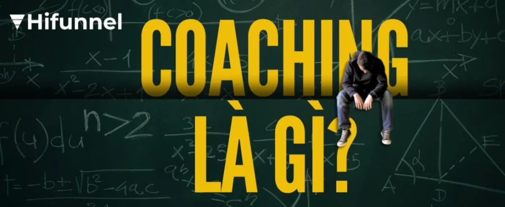 Tìm hiểu rõ để biết coaching là gì
