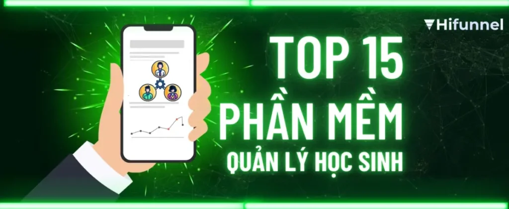 Khám phá các phần mềm quản lý học sinh tốt nhất cho từng đối tượng