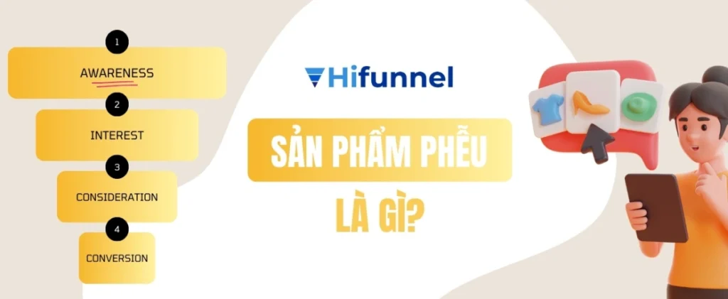 Cách làm sản phẩm phễu để bán hàng