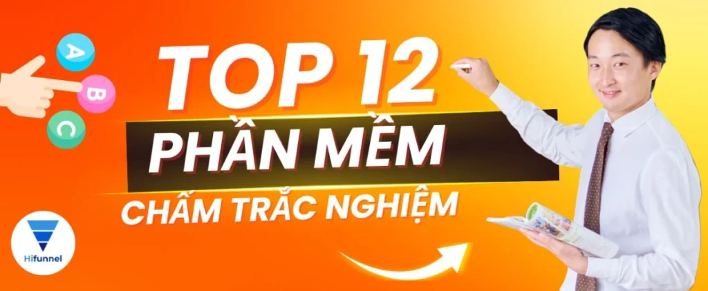 Review các phần mềm chấm trắc nghiệm tốt nhất hiện nay