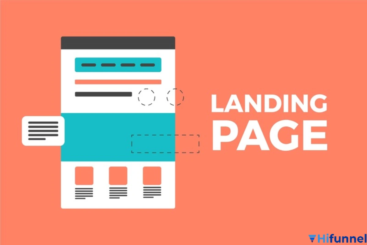 Landing page bán hàng – hướng dẫn chi tiết tạo trang đích chuyển đổi cao cùng Hifunnel